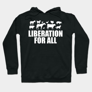 Vegan - Liberation for all Hoodie